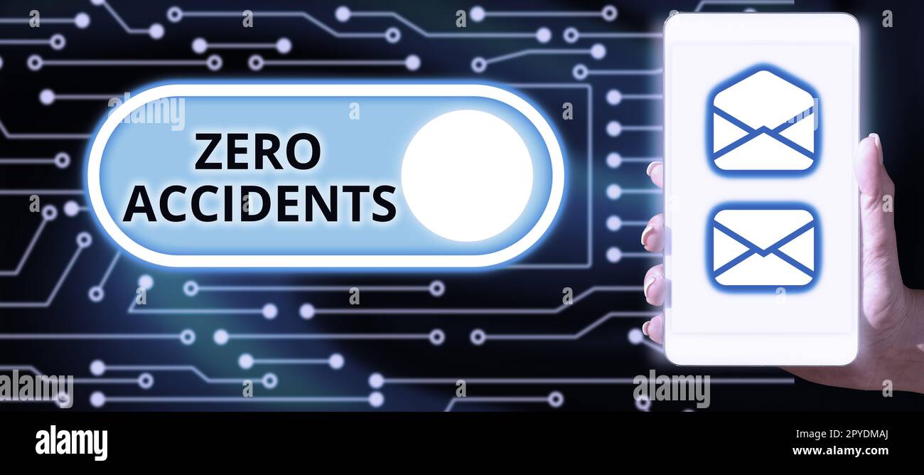Sign displaying Zero Accidents. Internet Concept important strategy for preventing workplace accidents Stock Photo