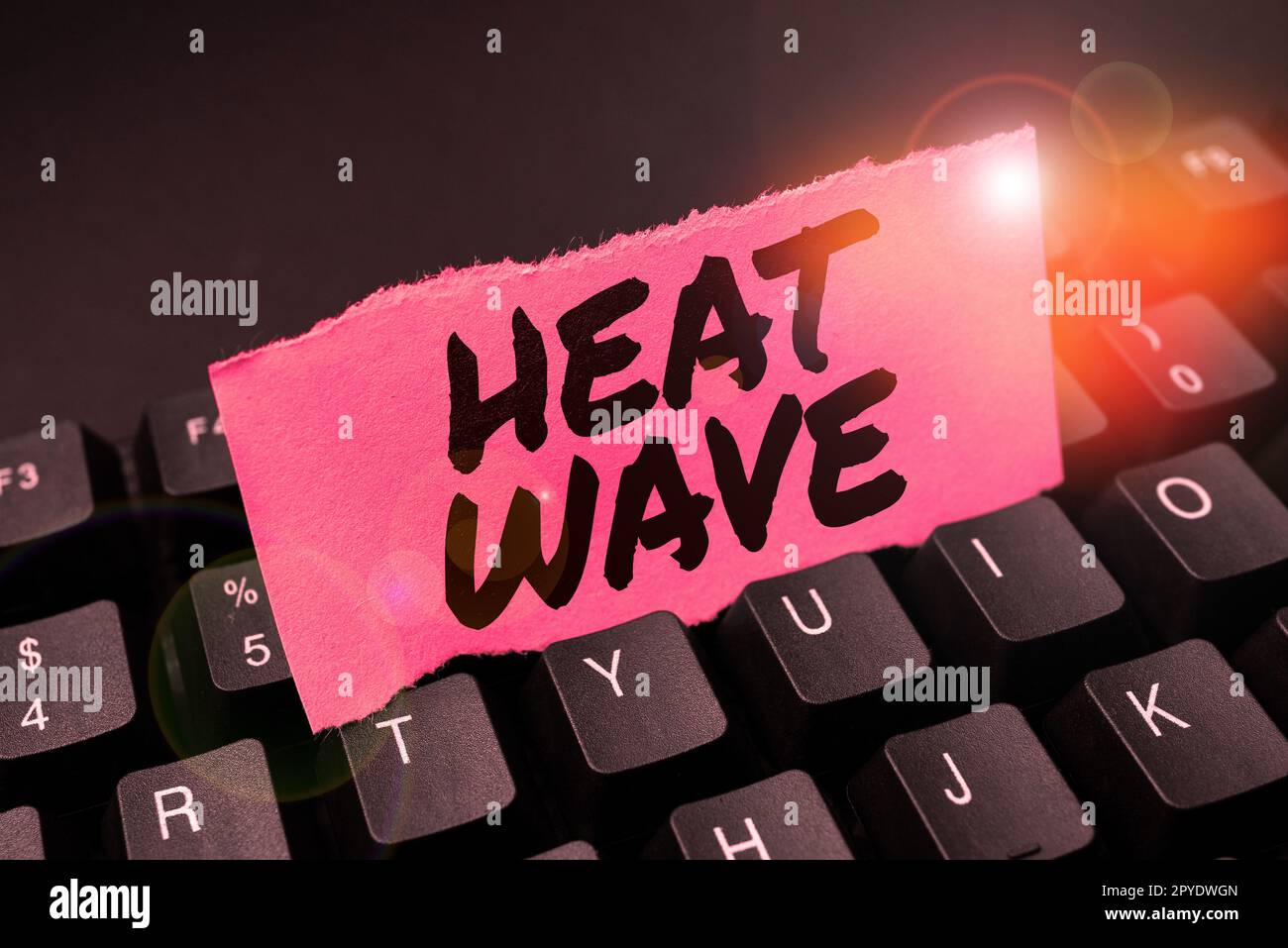 Writing displaying text Heat Wave. Business overview a prolonged period of abnormally hot weather Stock Photo