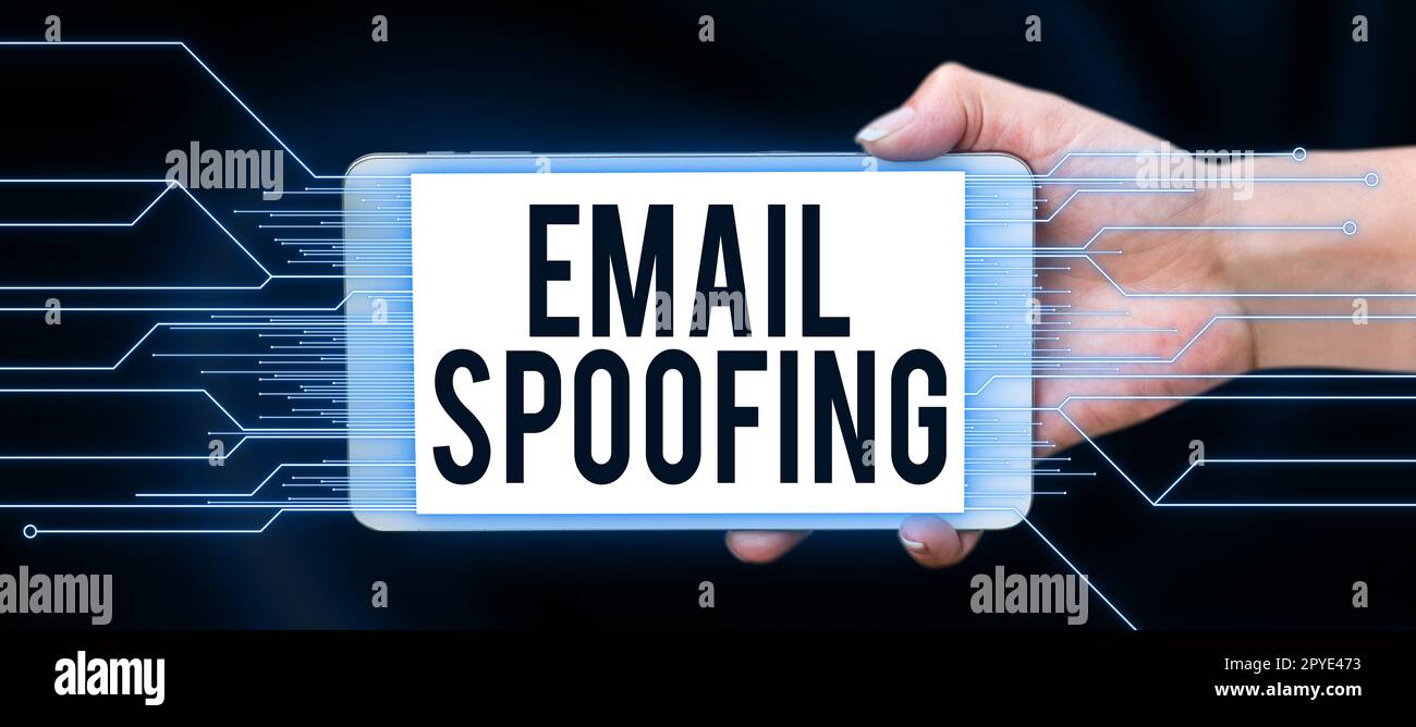 Sign displaying Email Spoofing. Word for secure the access and content of an email account or service Stock Photo