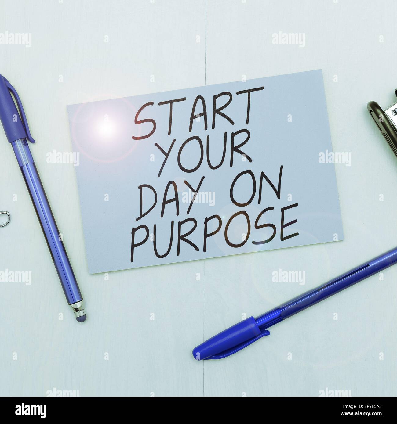 Text sign showing Start Your Day On Purpose. Business overview Have clean ideas of what you are going to do Stock Photo