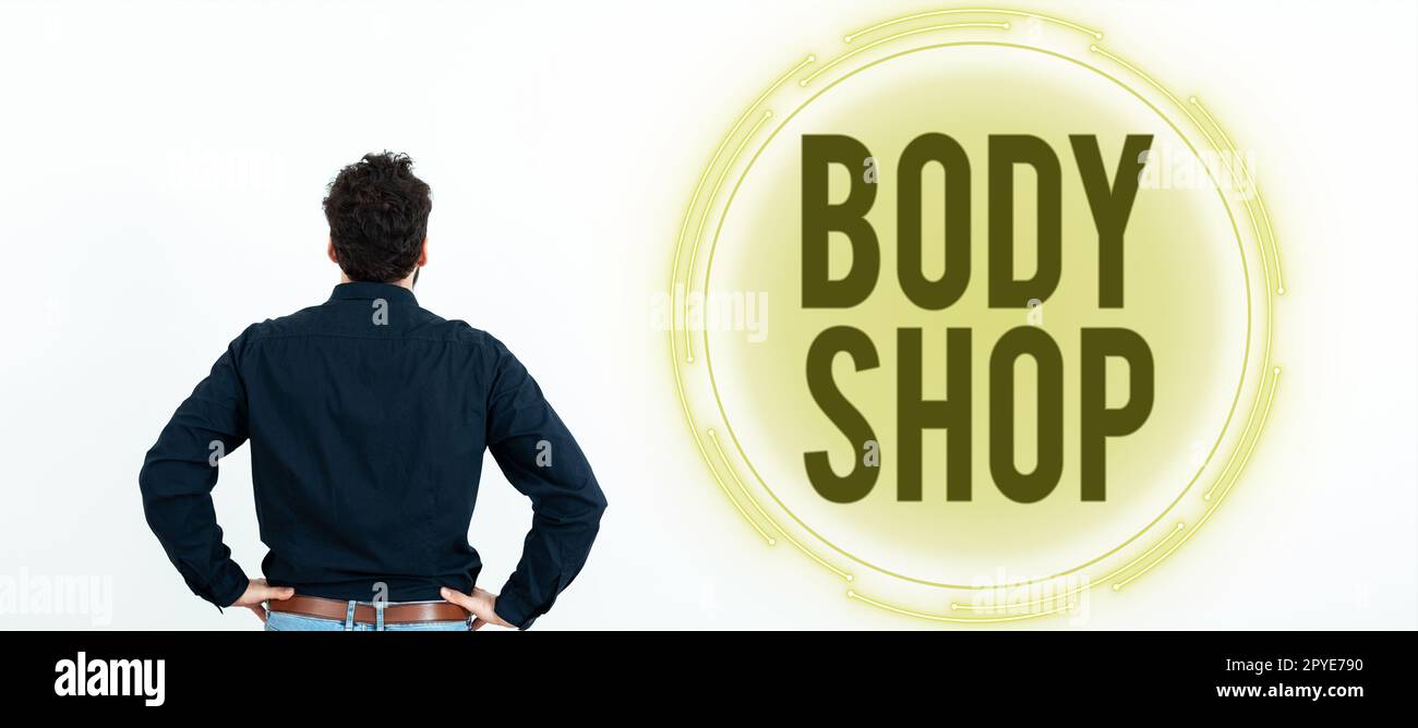 Text showing inspiration Body Shop. Concept meaning a shop where automotive bodies are made or repaired Stock Photo