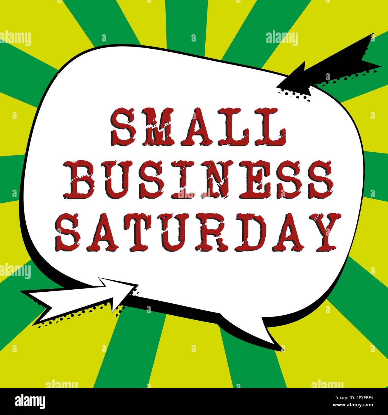 Text showing inspiration Small Business Saturday. Conceptual photo American shopping holiday held during the Saturday Stock Photo