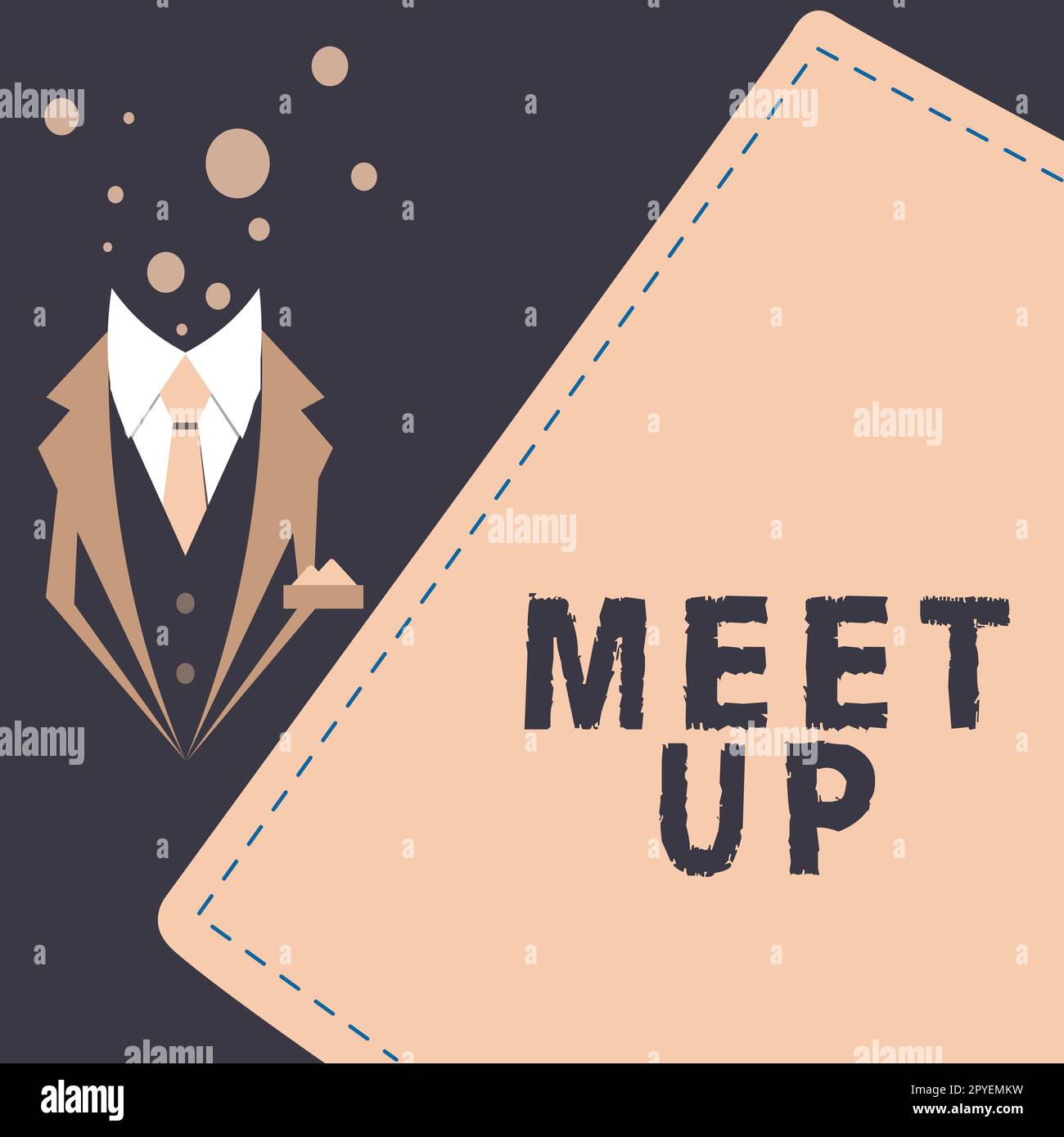 Sign displaying Meet Up. Word for Informal meeting gathering Teamwork Discussion group collaboration Stock Photo