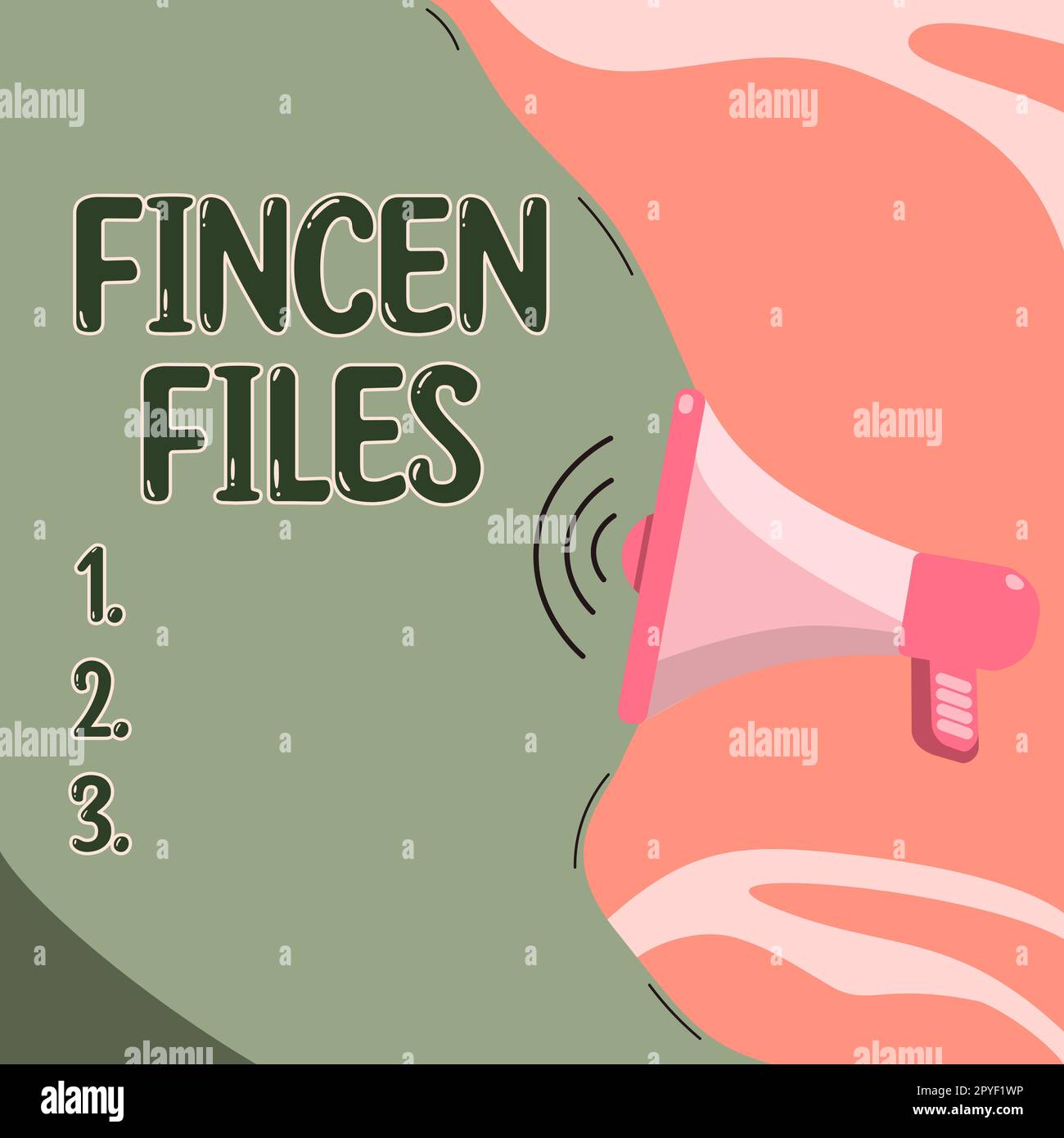 Conceptual display Fincen Files. Business approach Transactions in financial assets and liabilities Stock Photo