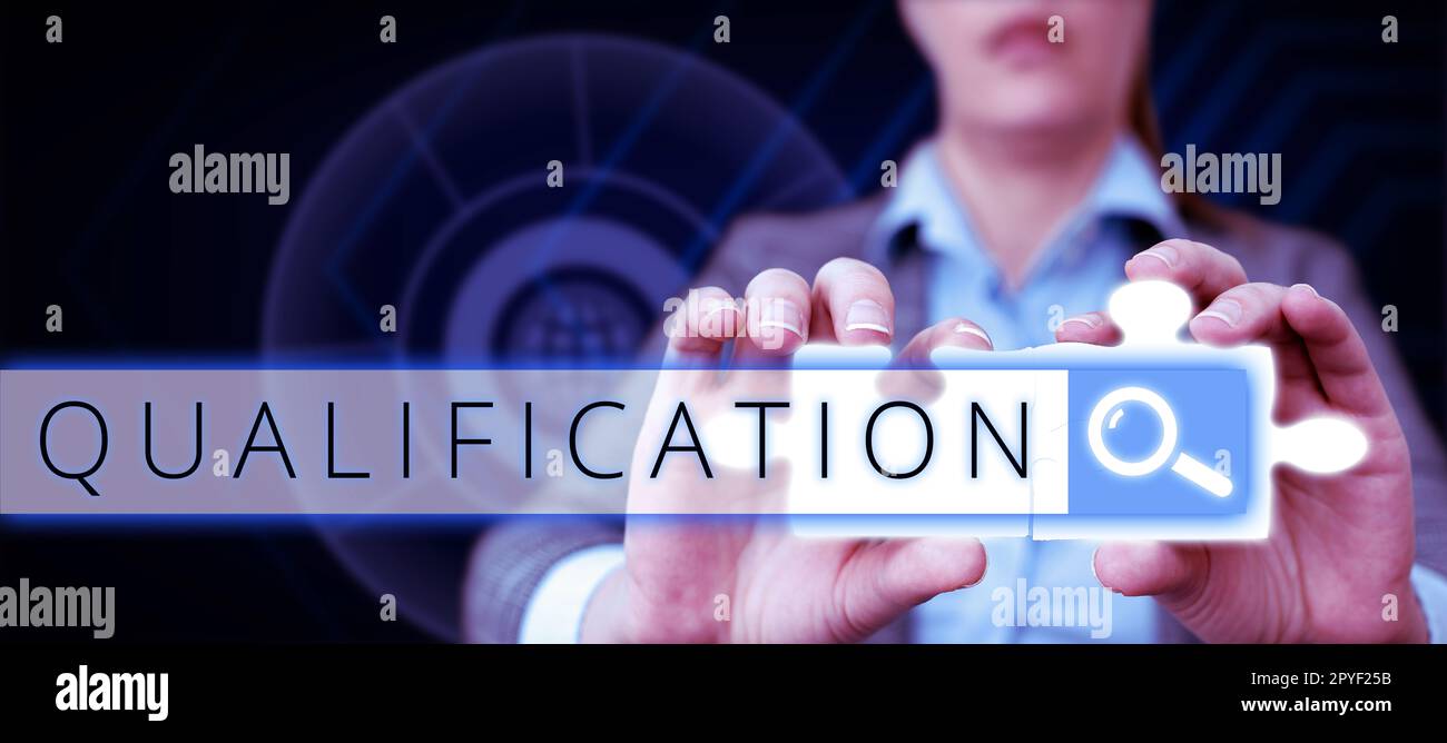 Text showing inspiration Qualification. Concept meaning Officially