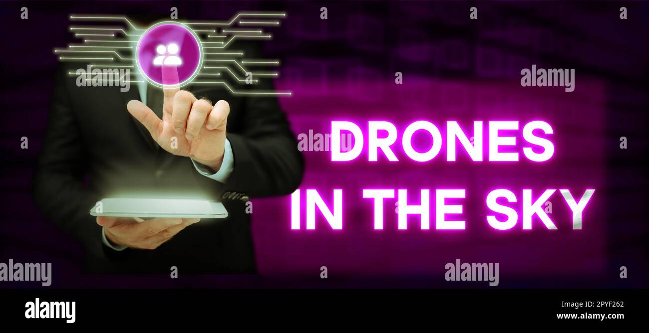 Hand writing sign Drones In The Sky. Business overview Modern aerial ...
