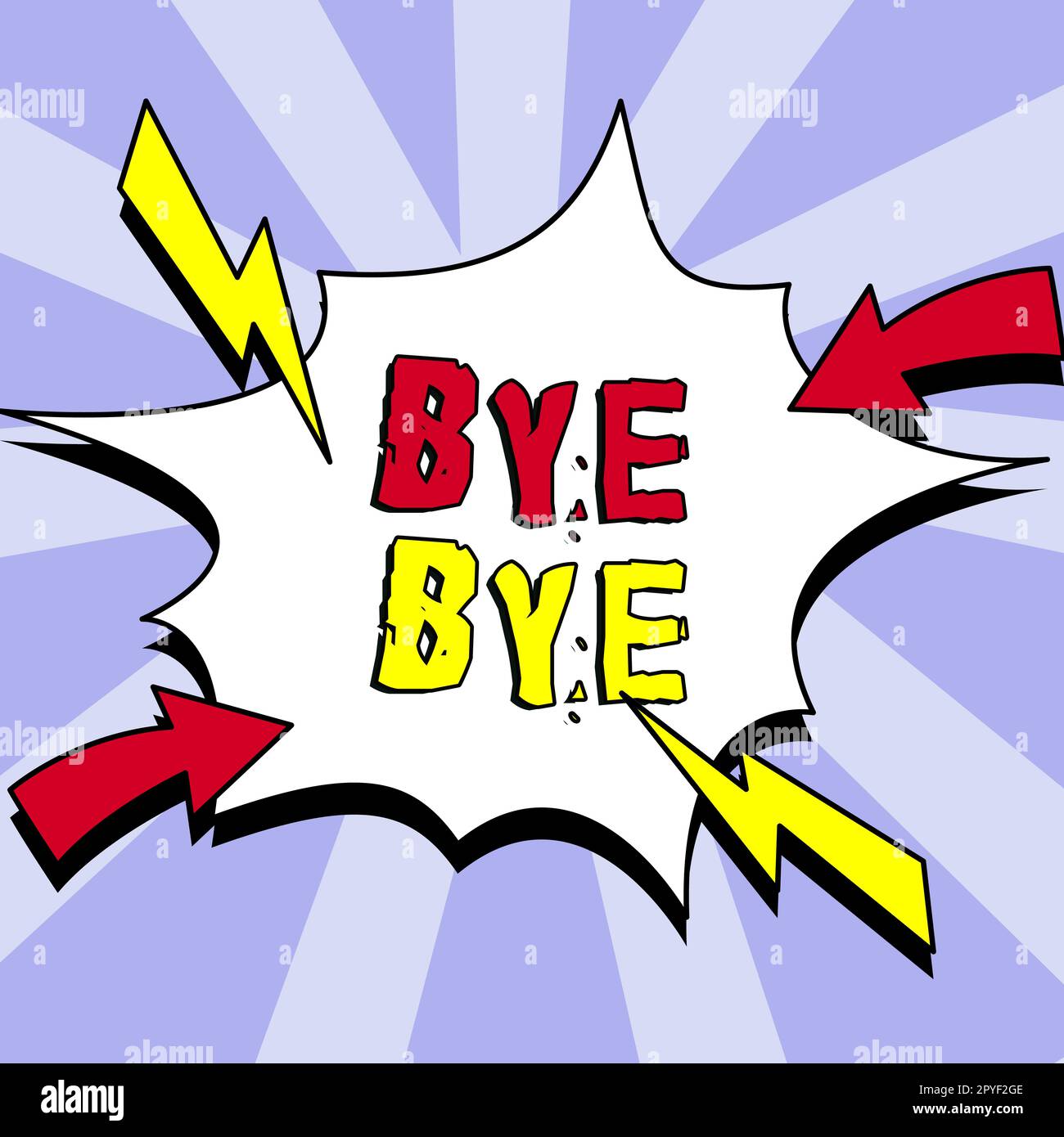 Conceptual display Bye Bye. Business showcase Greeting for leaving Farewell See you soon Separation salute Stock Photo