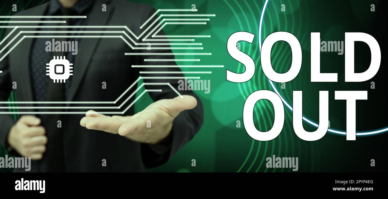 Handwriting text Sold Out. Concept meaning Not available anymore