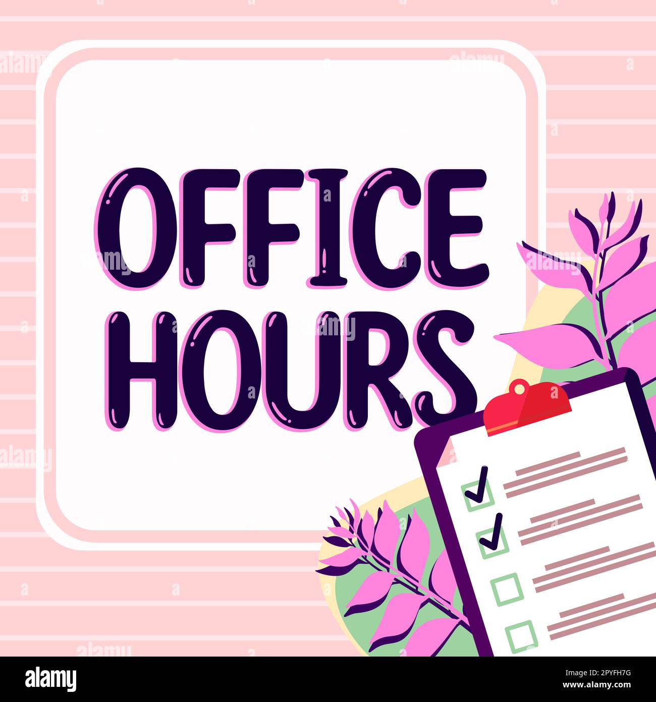 Program Hours Words Sign displaying Office Hours. Business showcase The hours which ...