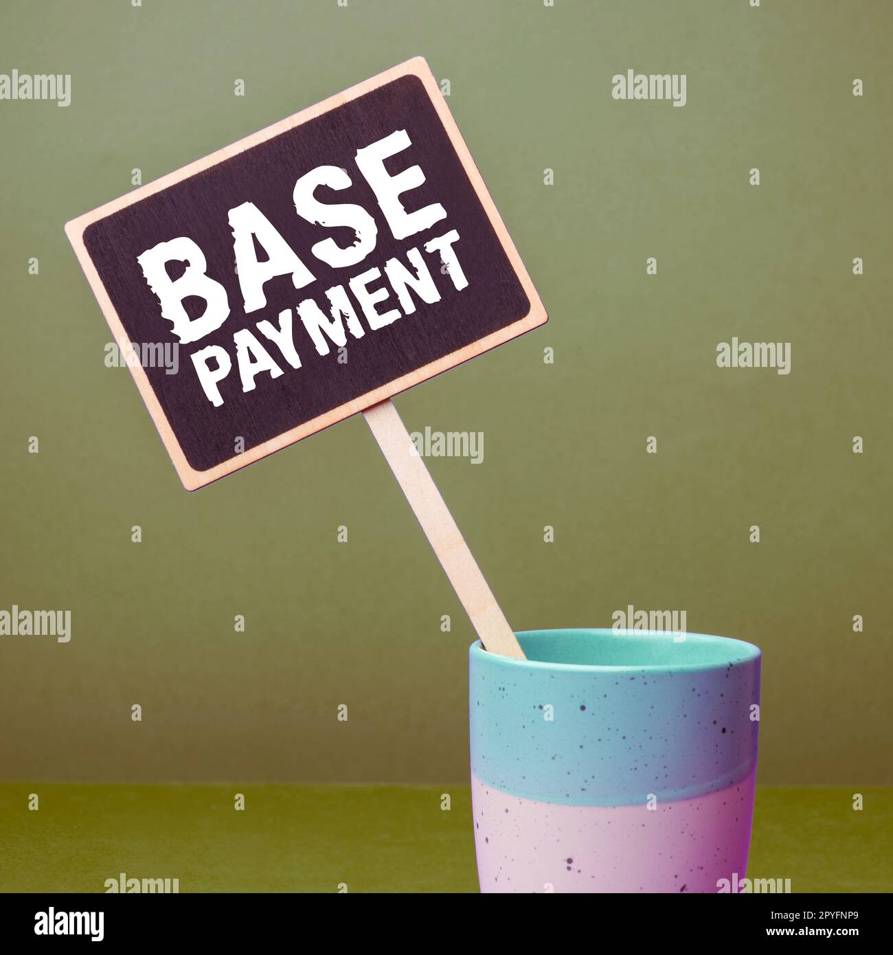 Base Written Text caption presenting Base Payment. Word Written on amount of pay for ...