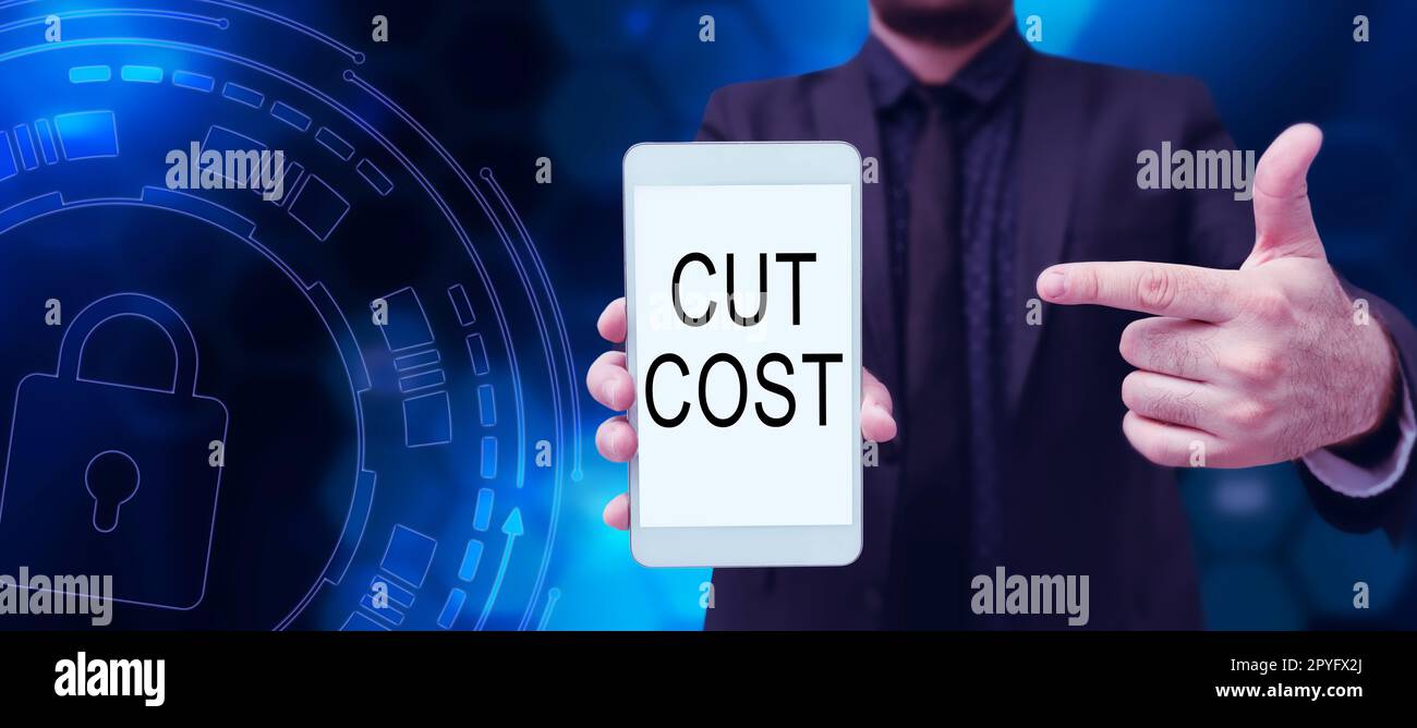 Inspiration showing sign Cut Cost. Business approach Measures