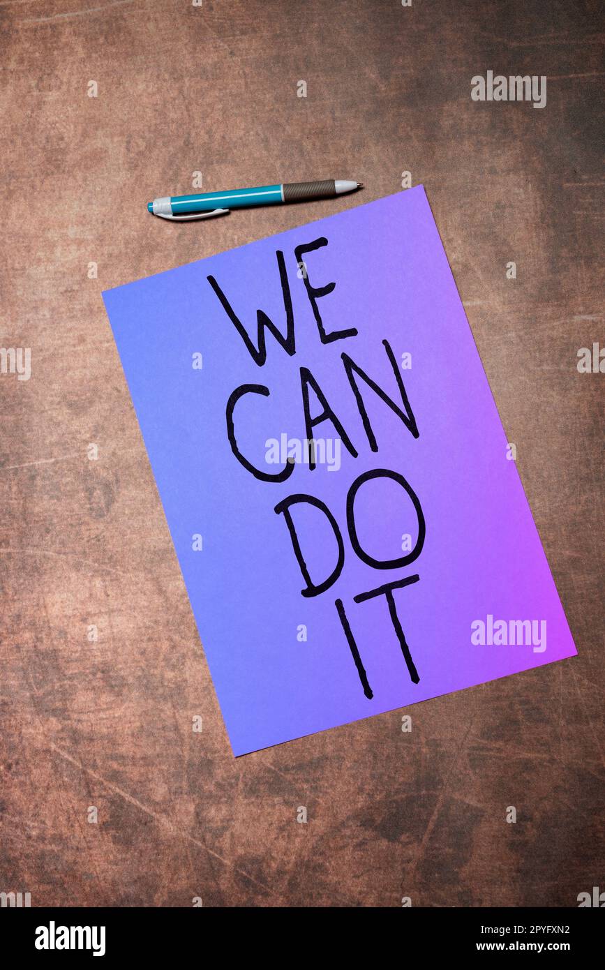Handwriting text We Can Do It. Concept meaning see yourself as powerful capable person Stock Photo
