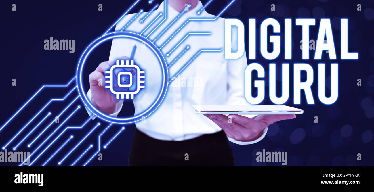 Sign displaying Digital Guru, Concept teacher and intellectual