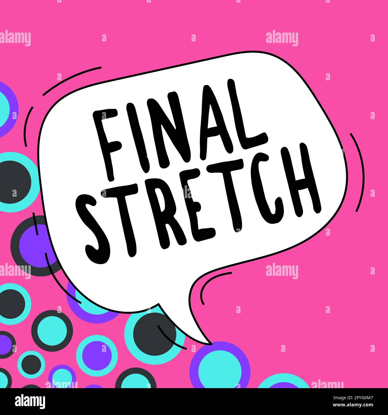 Text sign showing Final Stretch. Business concept Last Leg Concluding ...