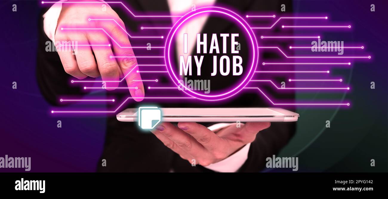 Text caption presenting I Hate My Job. Business overview don t like the ...