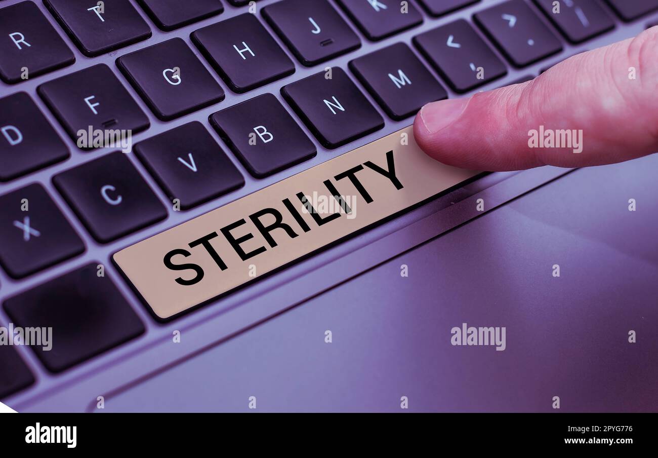 Inspiration showing sign Sterility. Conceptual photo a condition of ...