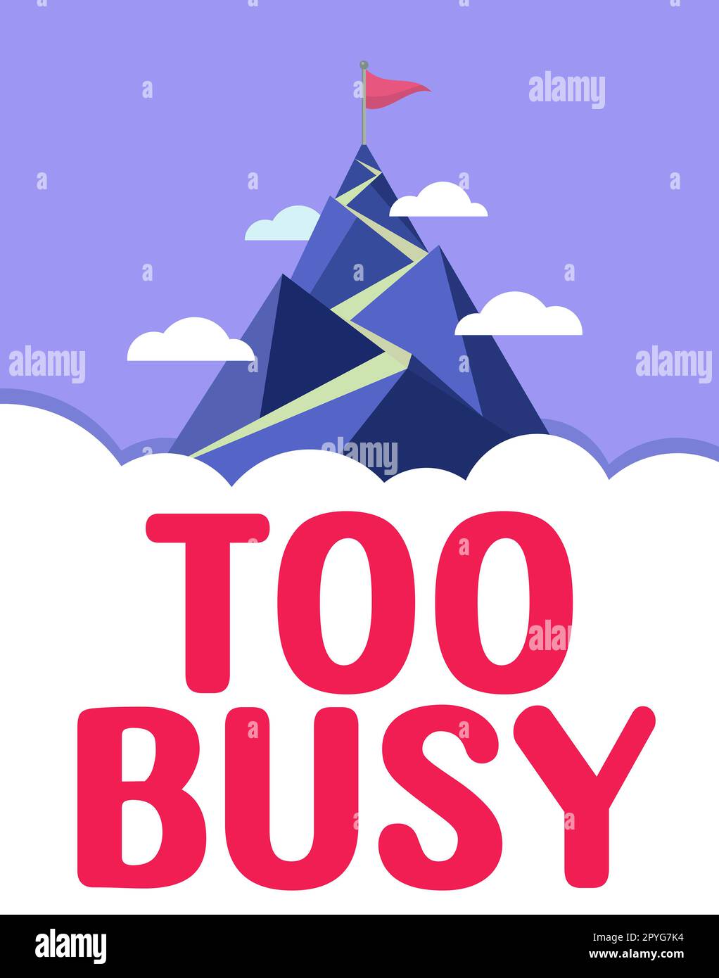 Sign displaying Too Busy. Business showcase No time to relax no idle