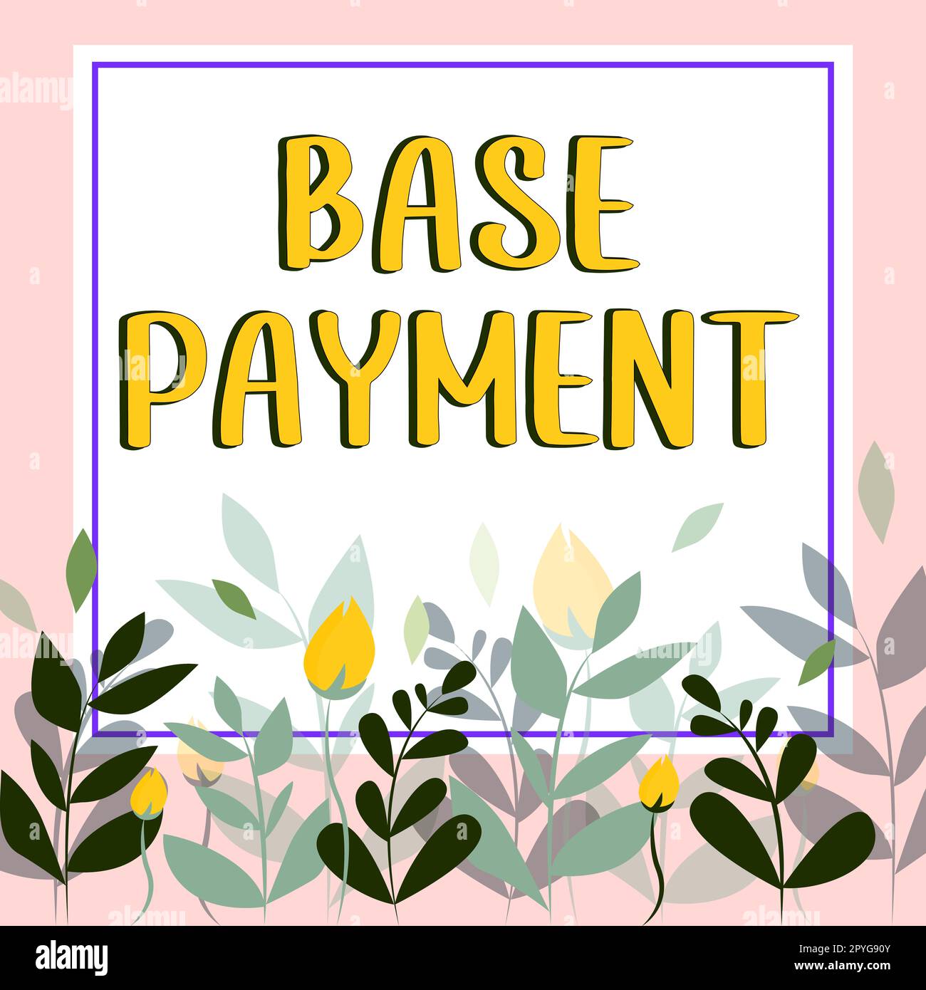 Vector Base Pay Form Inspiration showing sign Base Payment. Business concept amount of pay ...