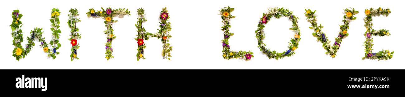 Blooming Flower Letters Building English Text With Love. Summer And Spring Season Blossoms And Flower Lei. Stock Photo