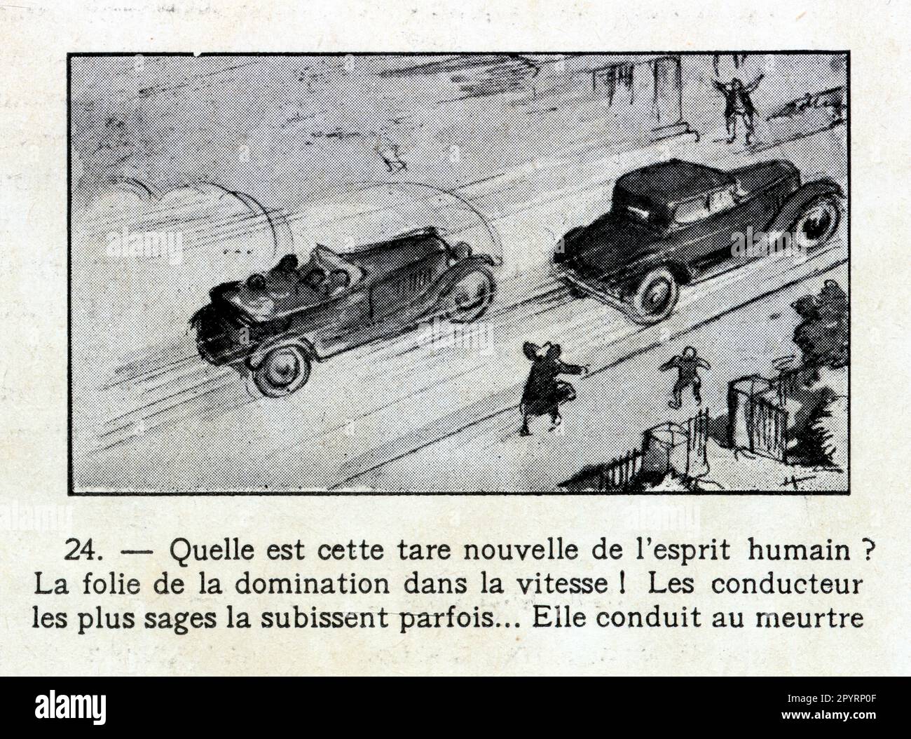 Conditions de circulation en 1929.Quelle est cette tare nouvelle de l'esprit humain ? La folie de la domination dans la vitesse ! Les conducteurs les Stock Photo