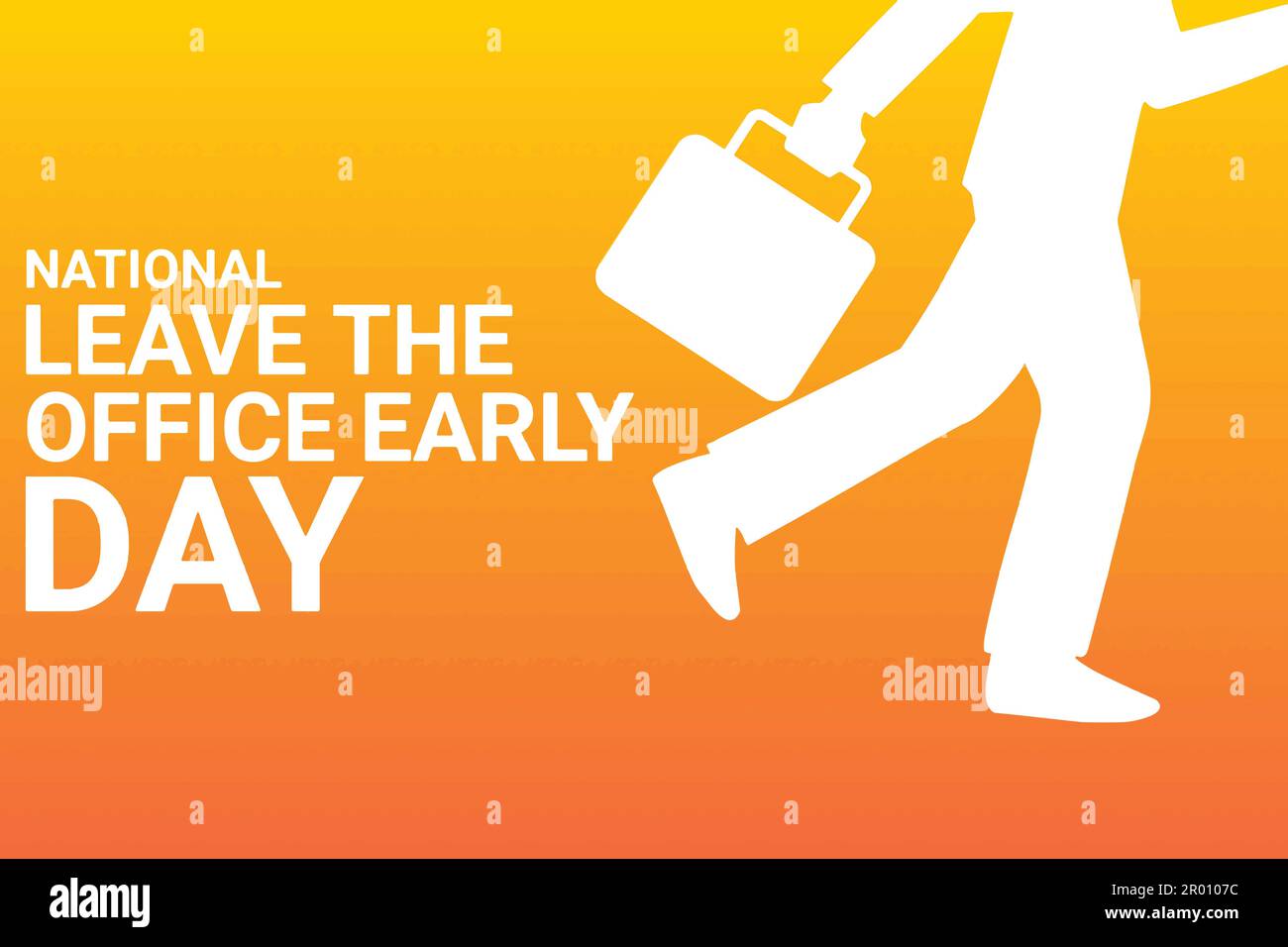 National Leave The Office Early Day Vector Illustration. Suitable for