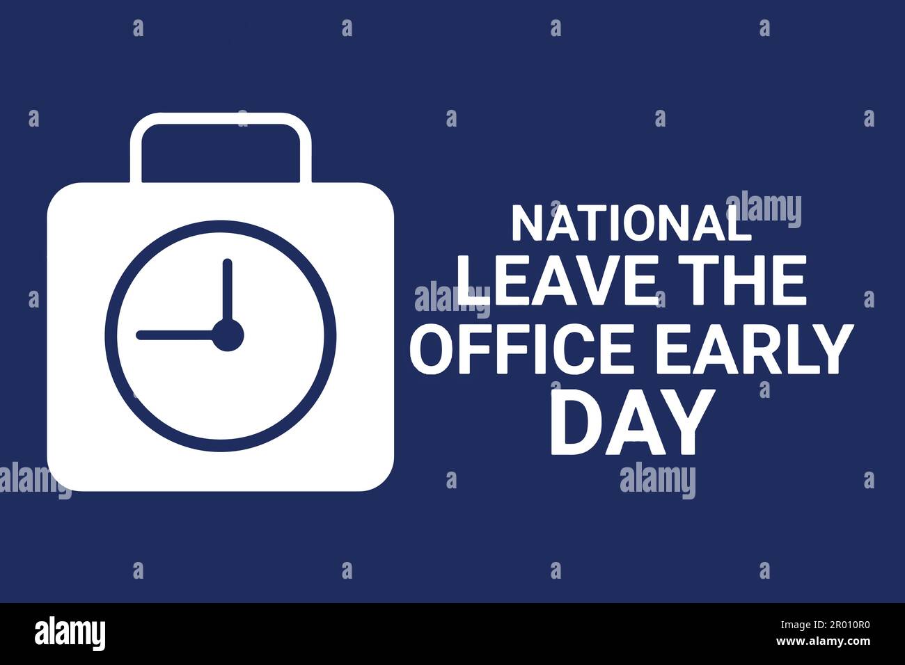 National Leave The Office Early Day Vector Illustration. Suitable for greeting card, poster and banner. Stock Vector