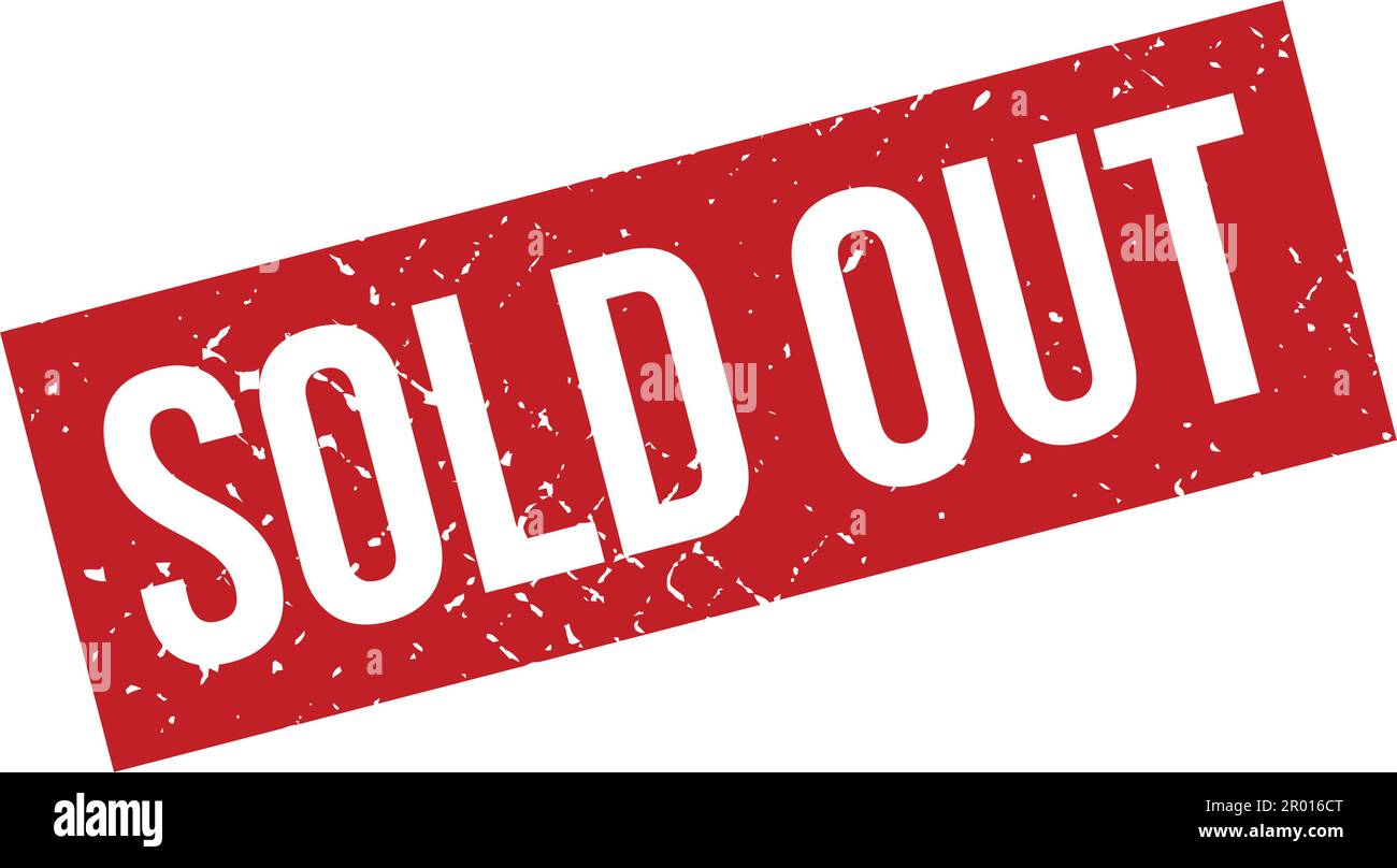 Sold Out Grunge Rubber Stamp - Vector Stock Vector Image & Art - Alamy