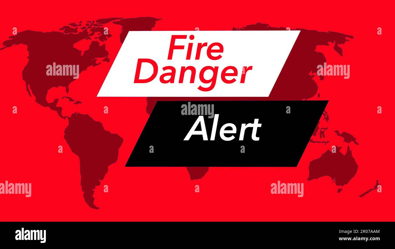 Fire Danger Alert A television - Fire Danger Alert A Television Weather Banner Or Icon Is Seen With A Map Of The World Showing The United States Colors Are Red Black And White And 2R07AAM 