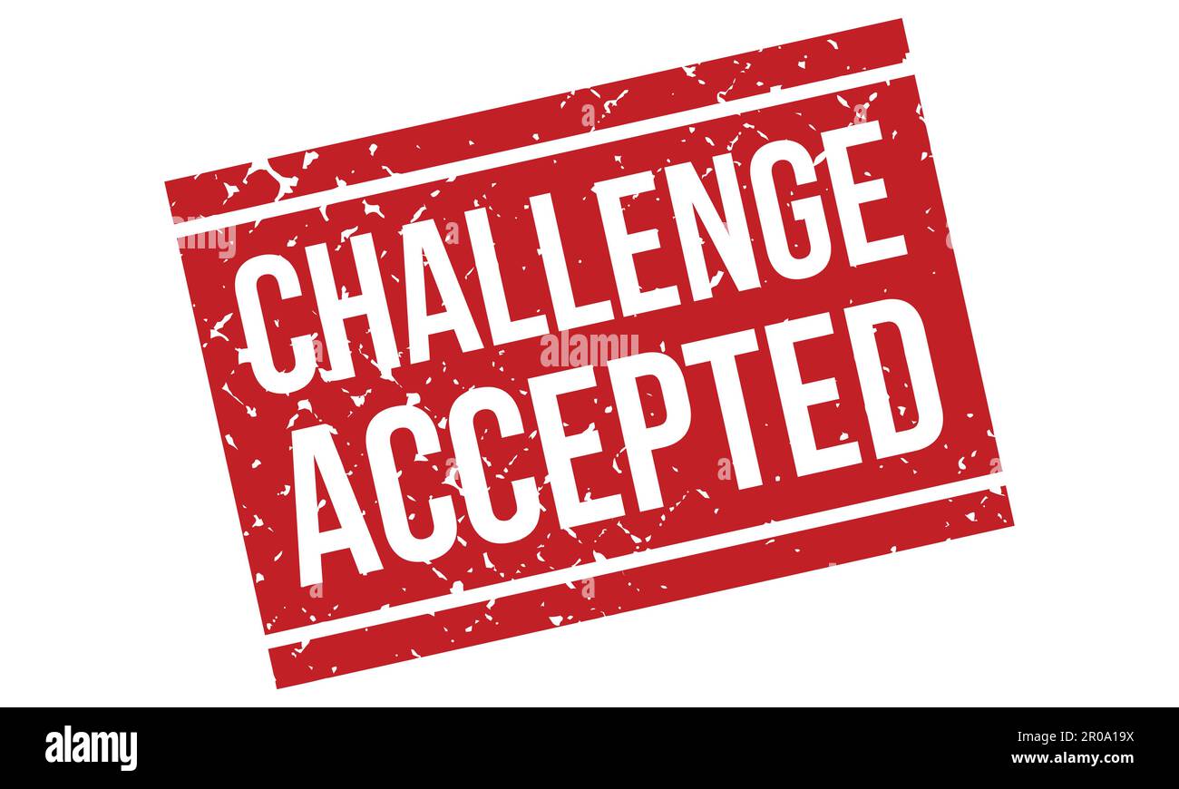 Challenge Accepted Rubber Stamp. Red Challenge Accepted Rubber Grunge