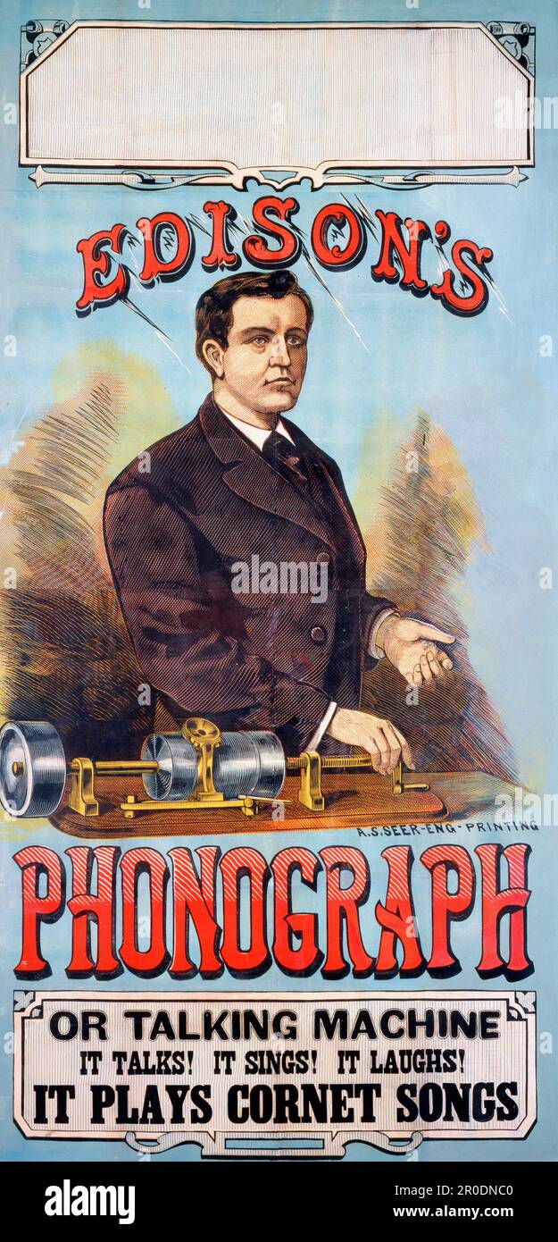 Poster advertising Thomas Edison's Phonograph. c. 1878. Thomas Alvar Edison (1847-1931), was an American inventor and businessman, Stock Photo