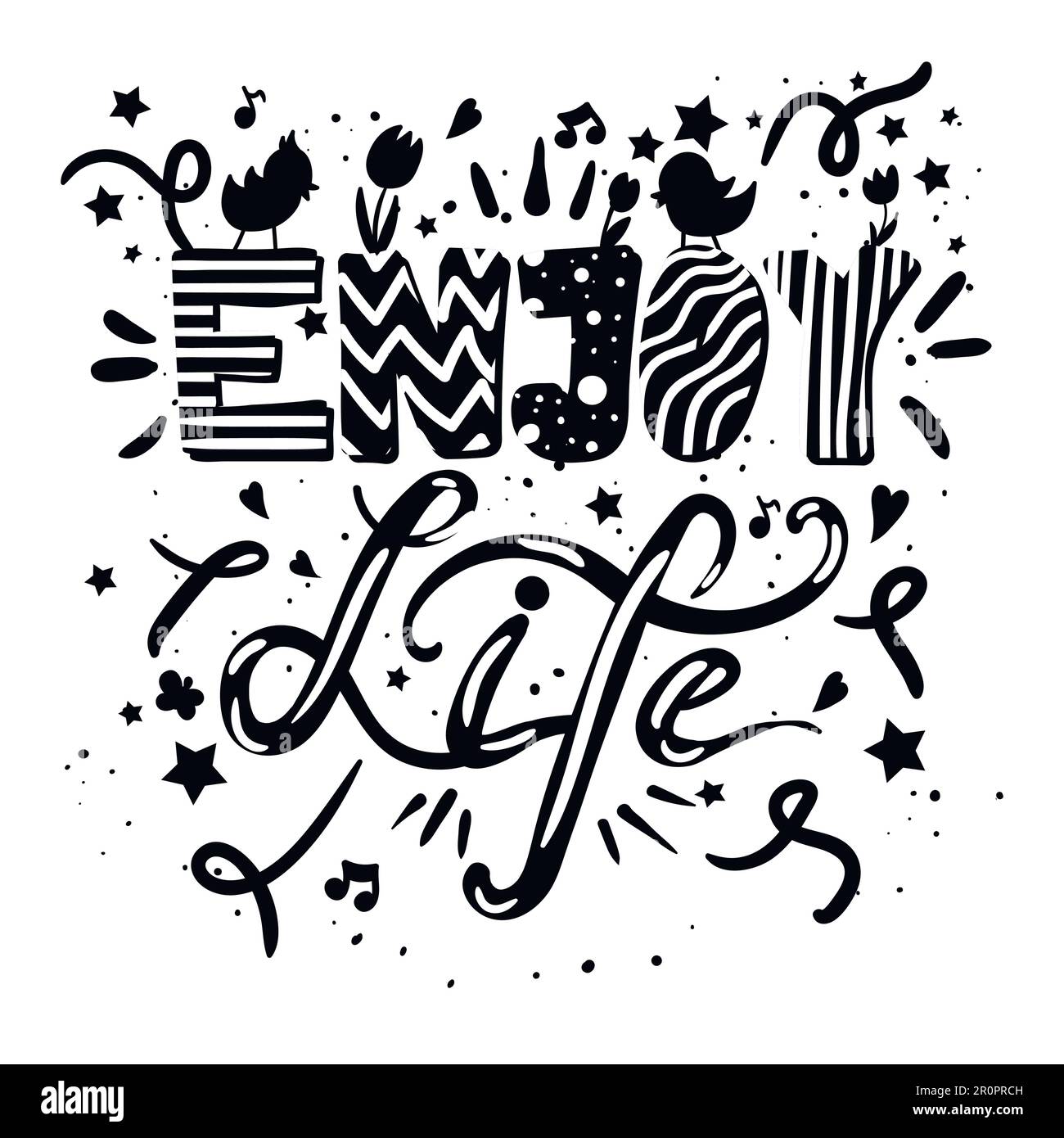 Enjoy Life Lettering Concept With Birds and Flowers. Quote about dream and happiness for fabric, print, decor, greeting card. Vector Stock Vector