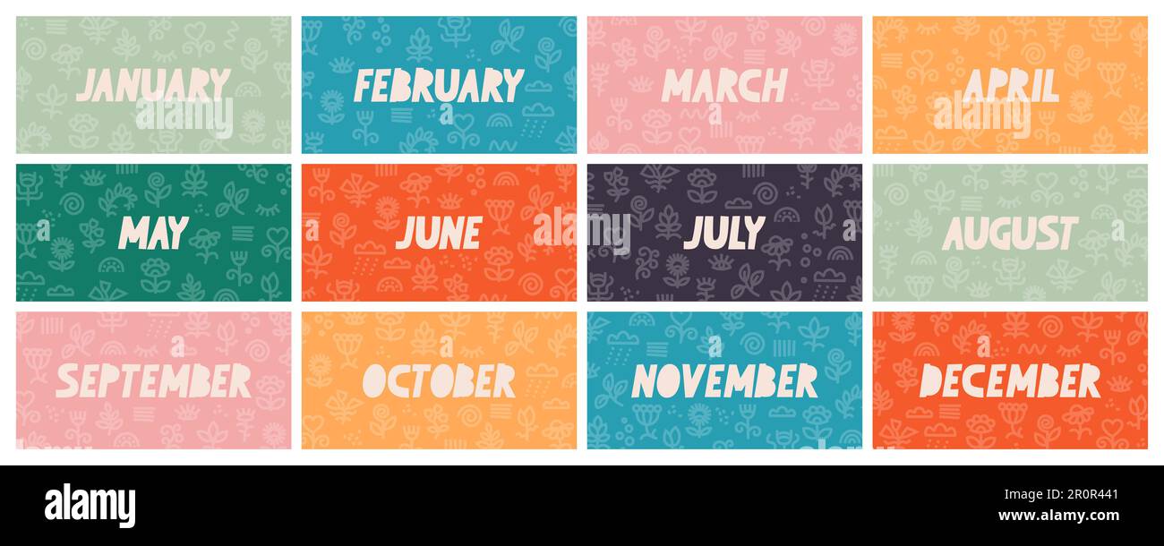 January February March April May June July August