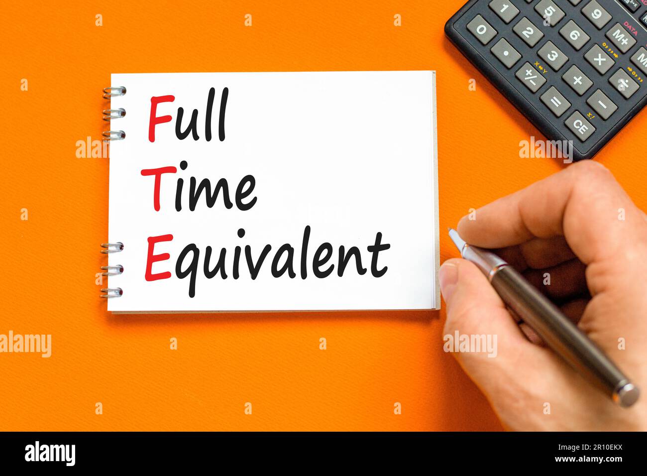 FTE Full time equivalent symbol. Concept words FTE Full time equivalent ...