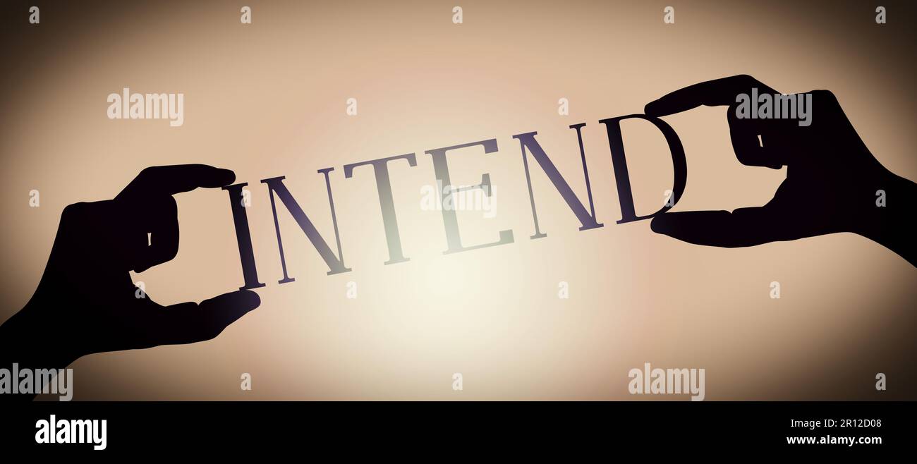 Intend - human hands holding black silhouette word, gradient background ...