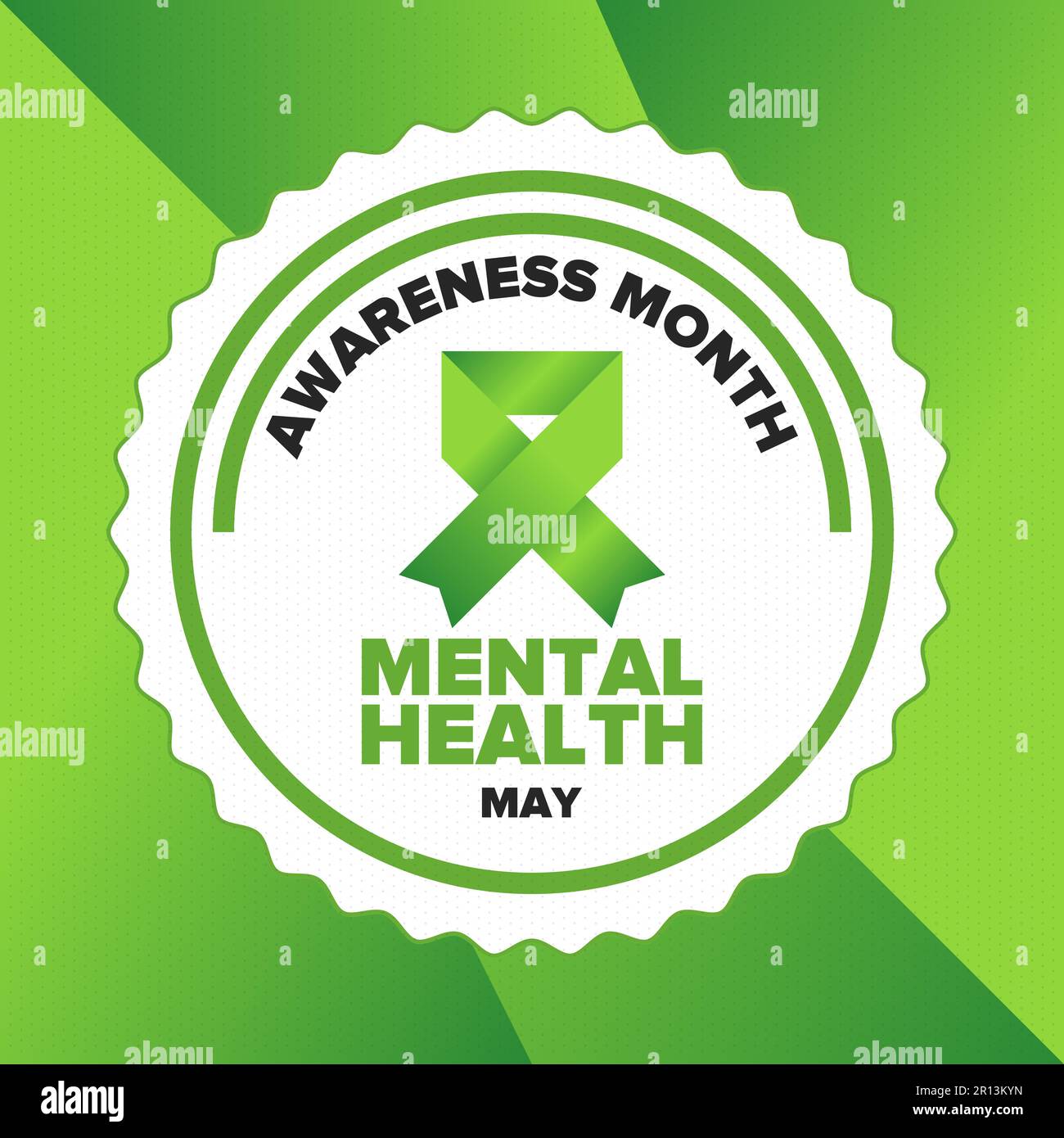 Mental Health Awareness Month in May. Raising awareness of mental