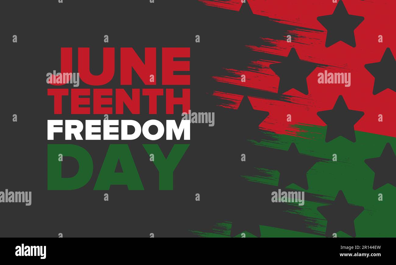 Juneteenth Independence Day Freedom Emancipation Day Annual American