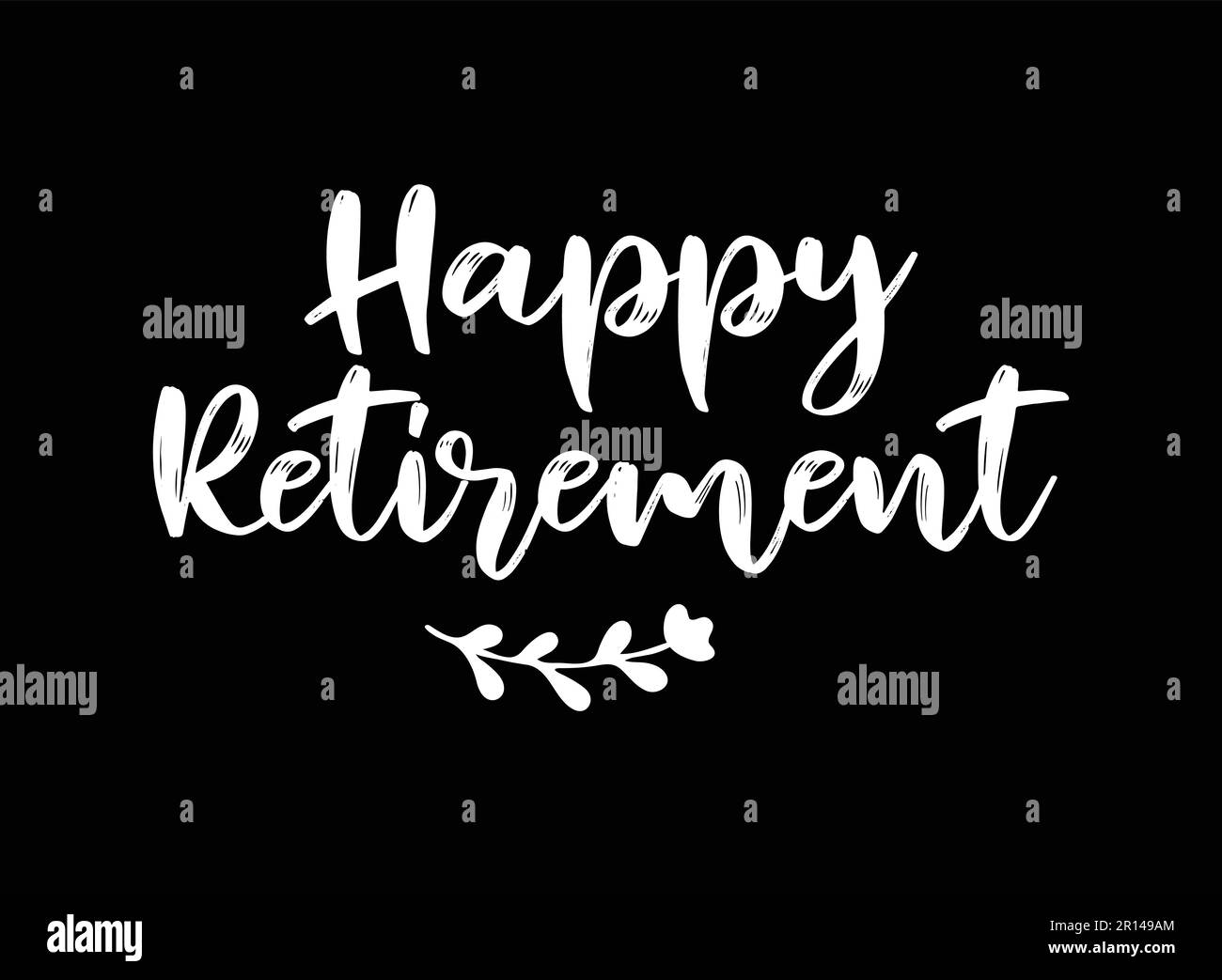Hand sketched HAPPY RETIREMENT quote as logo or banner Stock Vector