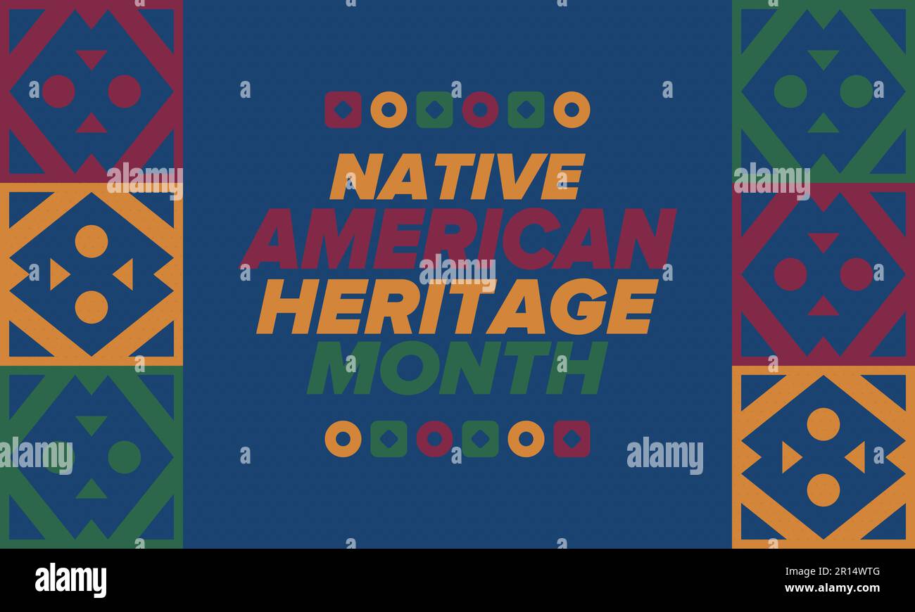 Native American Heritage Month in November. American Indian culture ...