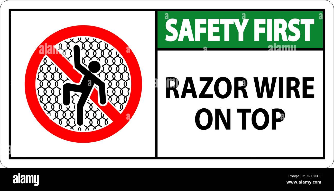 Symbol Safety First Sign Razor Wire on Top Stock Vector Image & Art - Alamy