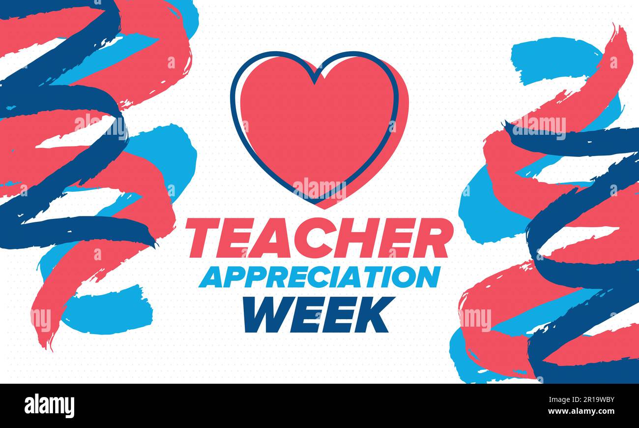 Teacher Appreciation Week in United States. Celebrated in May. In