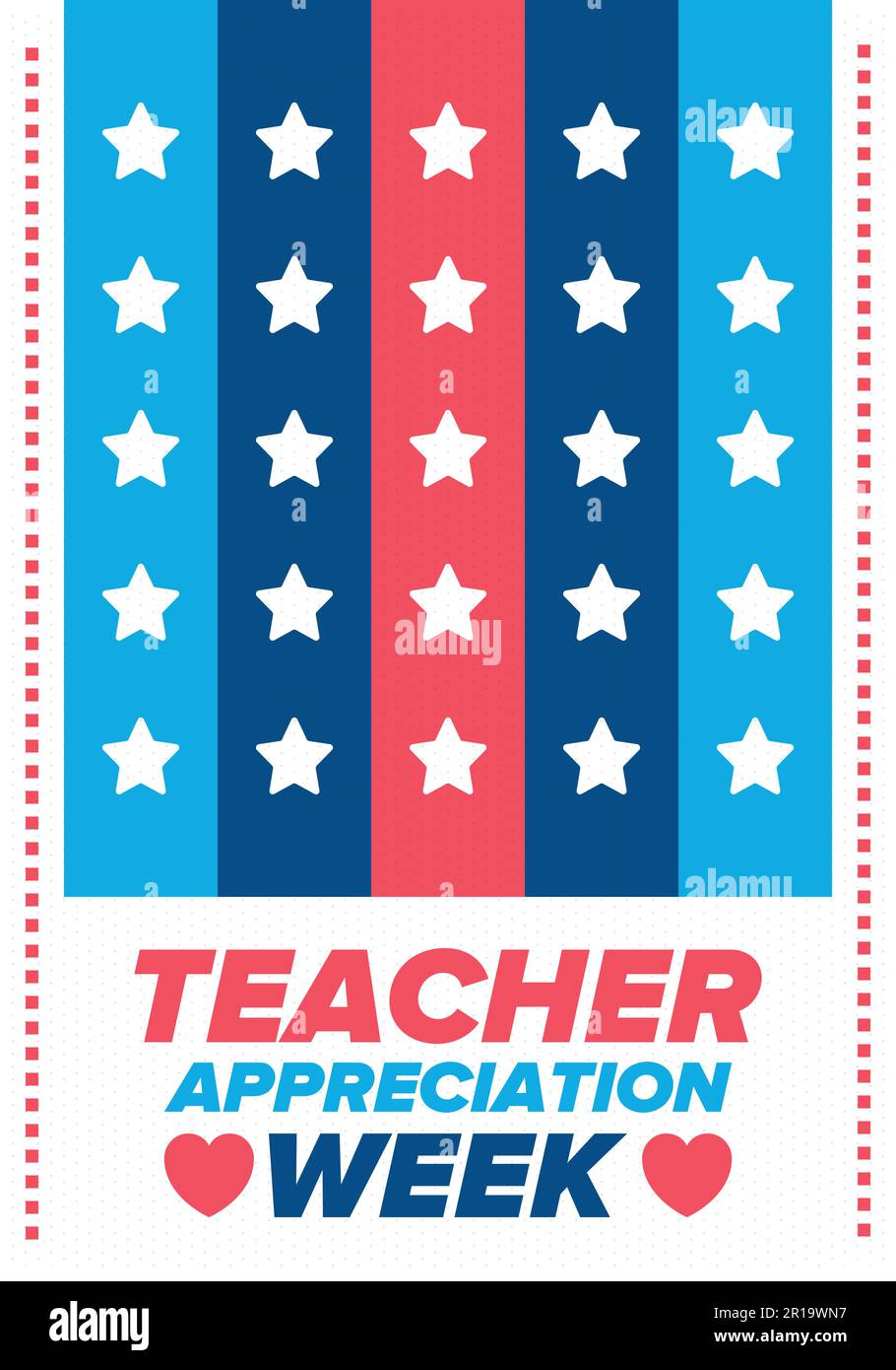Teacher Appreciation Week in United States. Celebrated in May. In