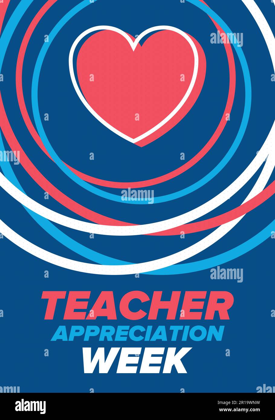 Teacher Appreciation Week in United States. Celebrated in May. In