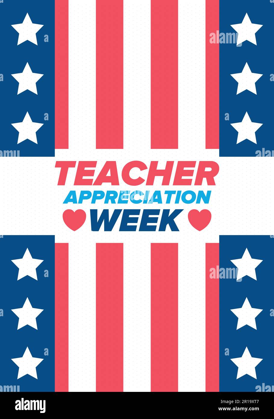 Teacher Appreciation Week in United States. Celebrated in May. In