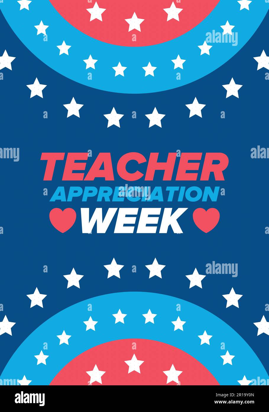 Teacher Appreciation Week in United States. Celebrated in May. In