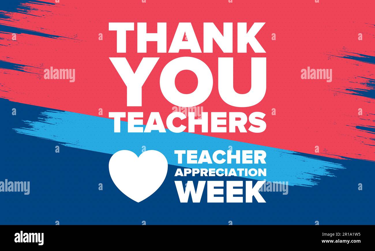 Teacher Appreciation Week in United States. Celebrated in May. In