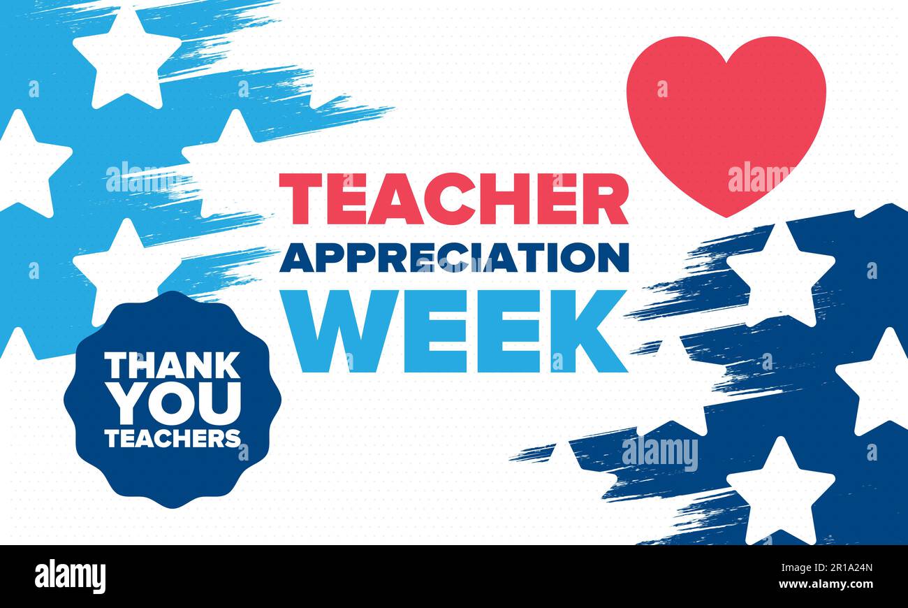 Teacher Appreciation Week in United States. Celebrated in May. In