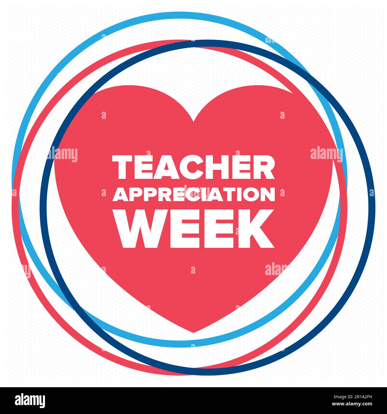 Teacher Appreciation Week in United States. Celebrated in May. In