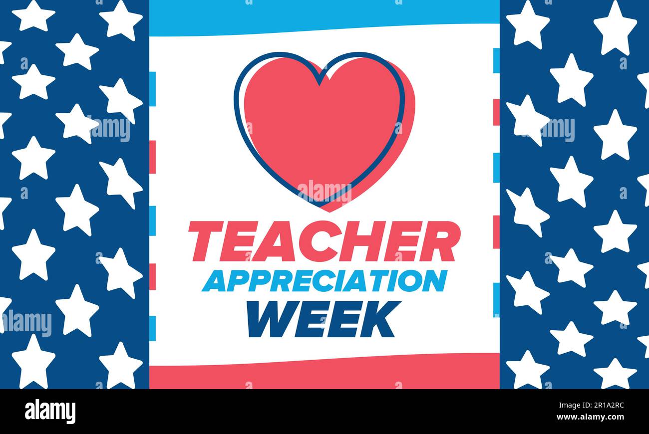 Teacher Appreciation Week in United States. Celebrated in May. In honour of teachers who teach