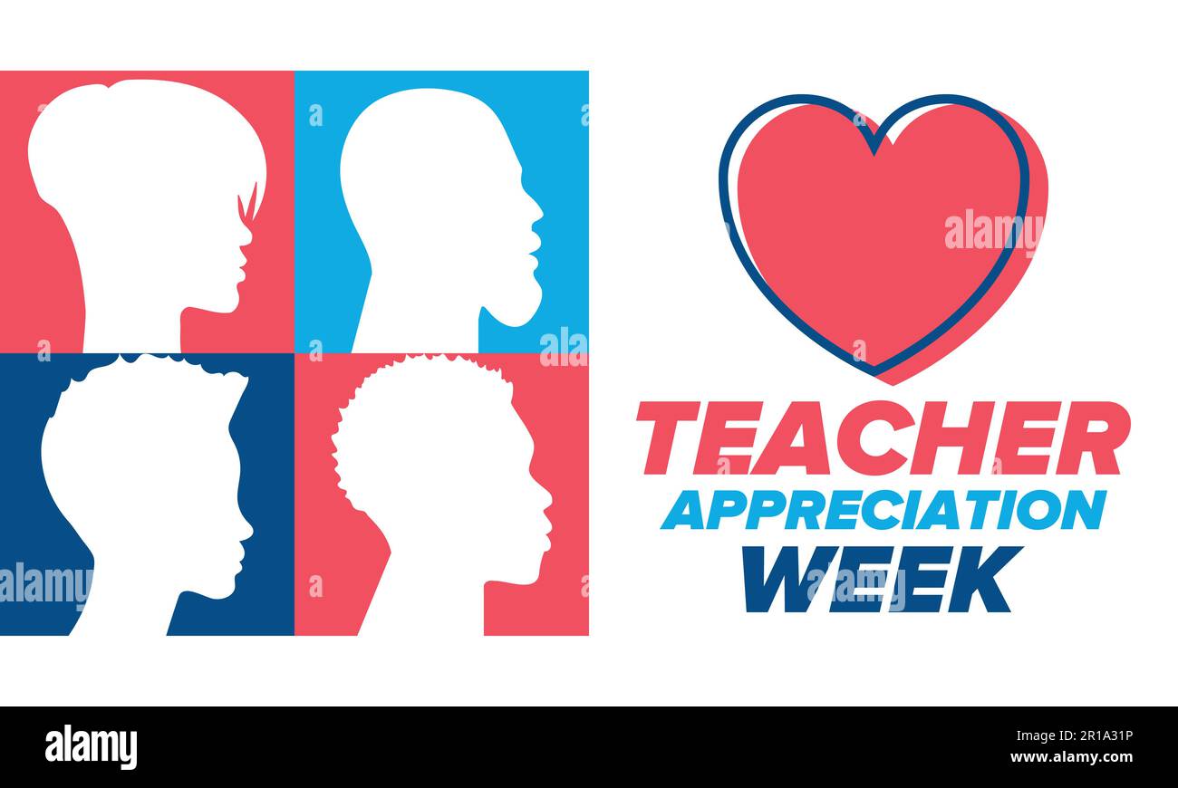 Teacher Appreciation Week in United States. Celebrated in May. In
