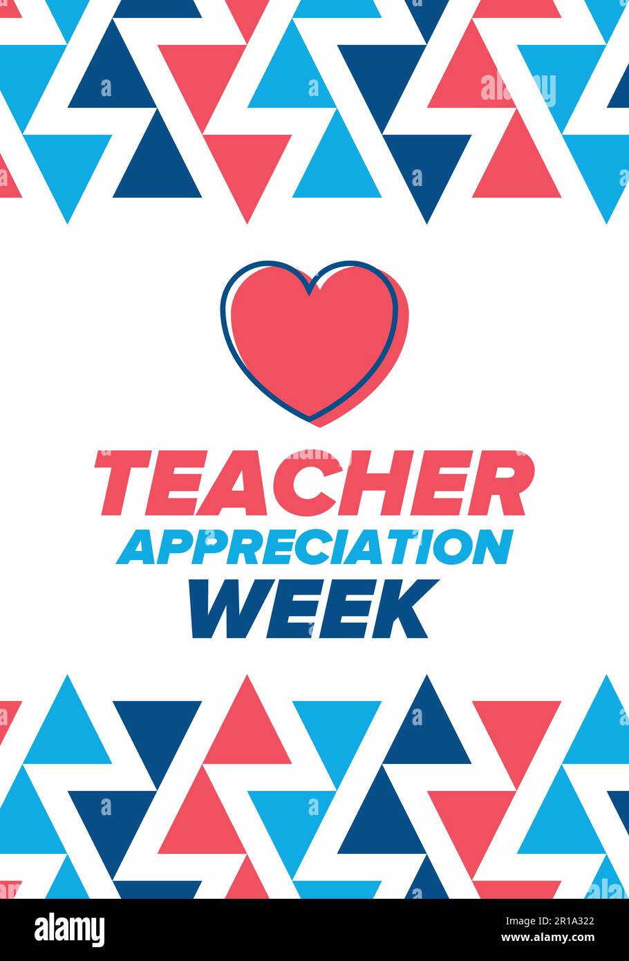 Teacher Appreciation Week in United States. Celebrated in May. In